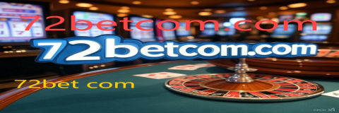 72bet com